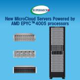 Supermicro Ƴȫ MicroCloudΪżṩڵ AMD EPYC 4005 ϵдʵͬѵĵλʵɱܶ 
