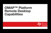 Remote desktop applications on the OMAP platform